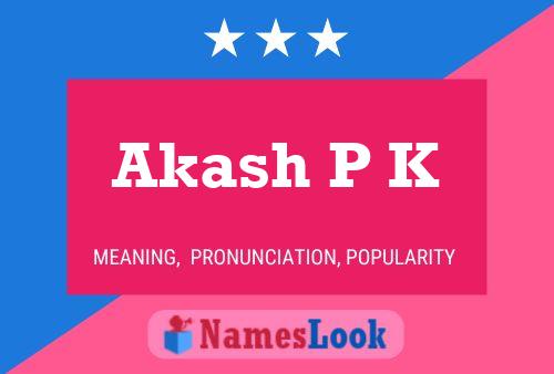 Akash P K பெயர் போஸ்டர்