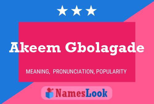 Akeem Gbolagade பெயர் போஸ்டர்