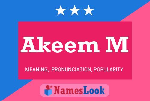 Akeem M பெயர் போஸ்டர்