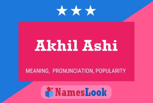 Akhil Ashi பெயர் போஸ்டர்