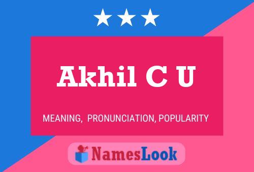 Akhil C U பெயர் போஸ்டர்