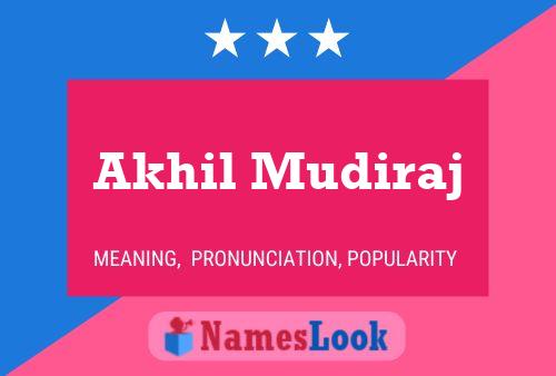 Akhil Mudiraj பெயர் போஸ்டர்