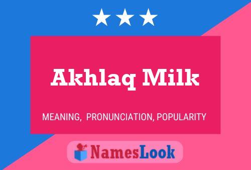 Akhlaq Milk பெயர் போஸ்டர்