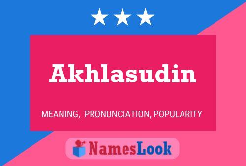 Akhlasudin பெயர் போஸ்டர்