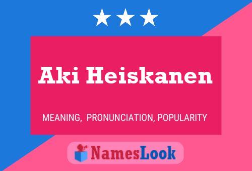 Aki Heiskanen பெயர் போஸ்டர்