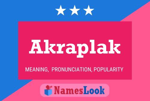 Akraplak பெயர் போஸ்டர்