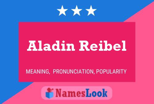 Aladin Reibel பெயர் போஸ்டர்