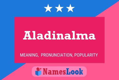 Aladinalma பெயர் போஸ்டர்