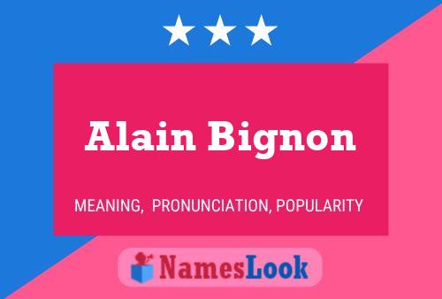 Alain Bignon பெயர் போஸ்டர்