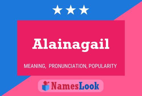 Alainagail பெயர் போஸ்டர்