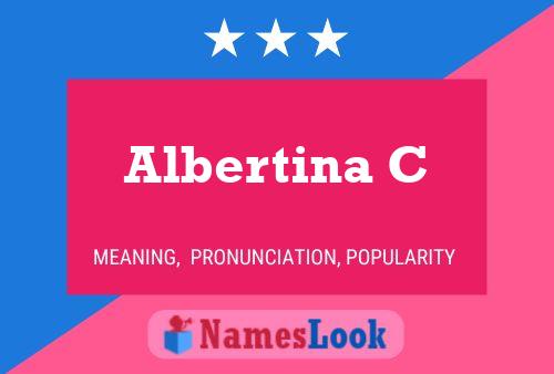 Albertina C பெயர் போஸ்டர்