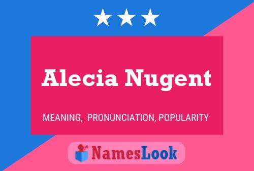 Alecia Nugent பெயர் போஸ்டர்