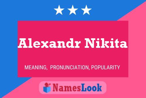 Alexandr Nikita பெயர் போஸ்டர்