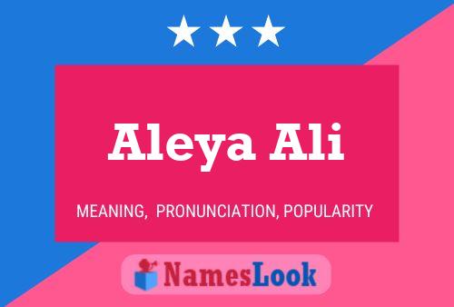 Aleya Ali பெயர் போஸ்டர்