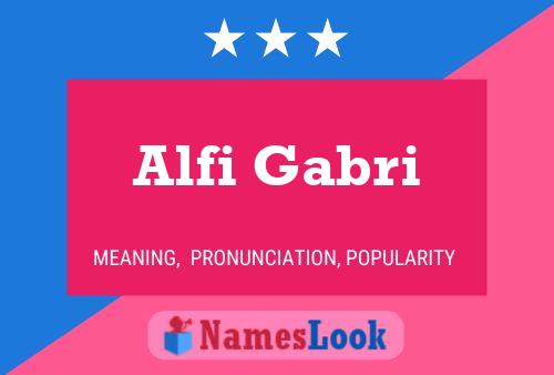 Alfi Gabri பெயர் போஸ்டர்