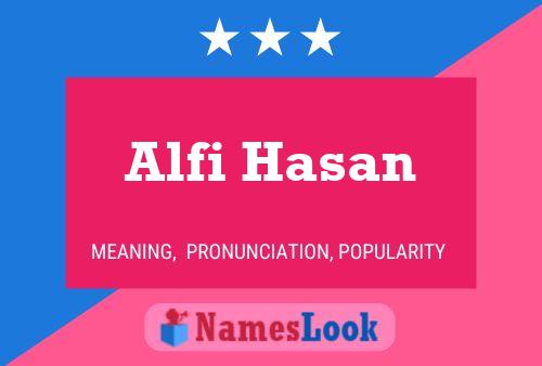 Alfi Hasan பெயர் போஸ்டர்