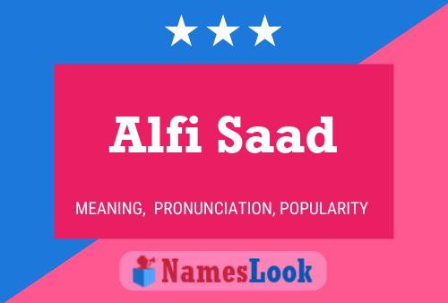 Alfi Saad பெயர் போஸ்டர்