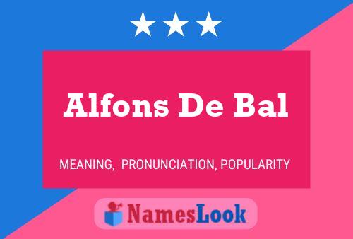 Alfons De Bal பெயர் போஸ்டர்