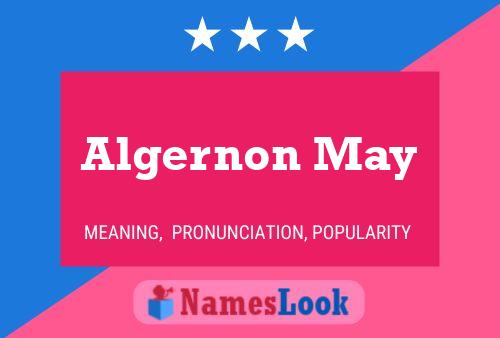 Algernon May பெயர் போஸ்டர்