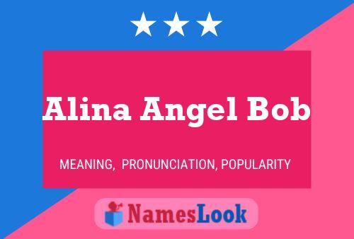 Alina Angel Bob பெயர் போஸ்டர்