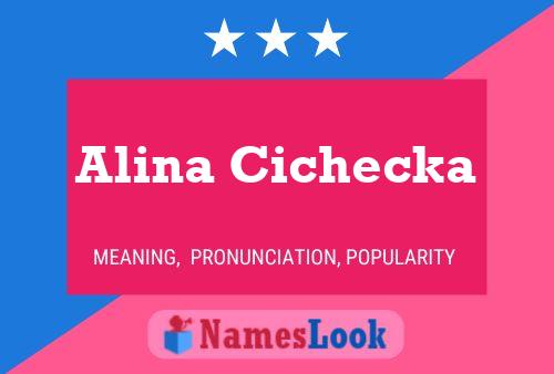 Alina Cichecka பெயர் போஸ்டர்