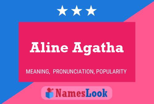 Aline Agatha பெயர் போஸ்டர்