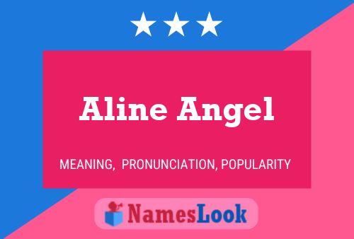 Aline Angel பெயர் போஸ்டர்