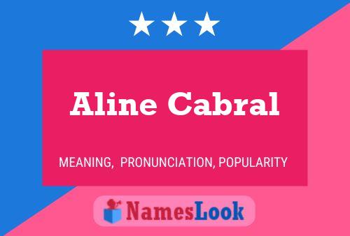 Aline Cabral பெயர் போஸ்டர்