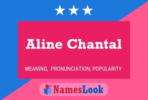 Aline Chantal பெயர் போஸ்டர்