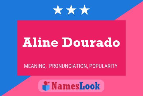 Aline Dourado பெயர் போஸ்டர்