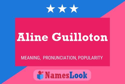 Aline Guilloton பெயர் போஸ்டர்