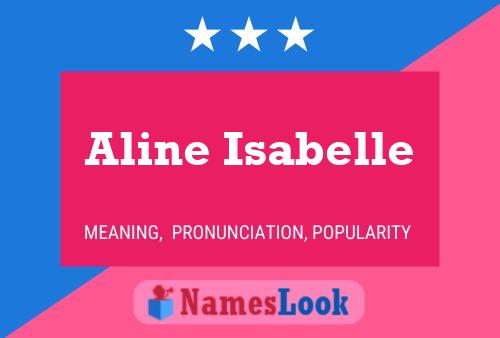 Aline Isabelle பெயர் போஸ்டர்