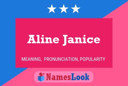 Aline Janice பெயர் போஸ்டர்