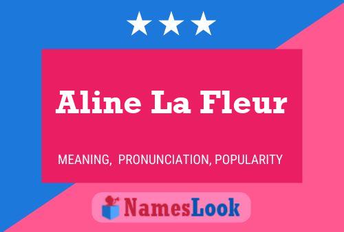 Aline La Fleur பெயர் போஸ்டர்