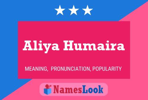 Aliya Humaira பெயர் போஸ்டர்