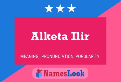 Alketa Ilir பெயர் போஸ்டர்