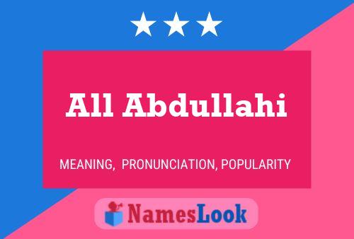 All Abdullahi பெயர் போஸ்டர்