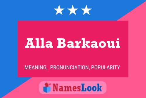 Alla Barkaoui பெயர் போஸ்டர்