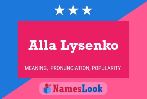 Alla Lysenko பெயர் போஸ்டர்