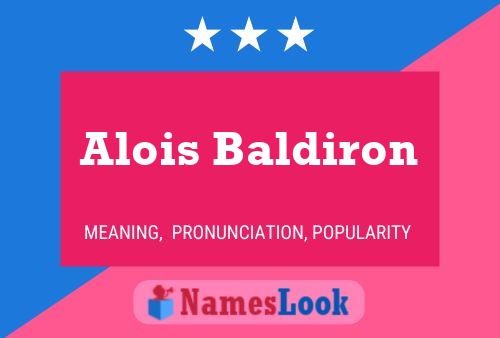 Alois Baldiron பெயர் போஸ்டர்