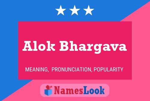 Alok Bhargava பெயர் போஸ்டர்