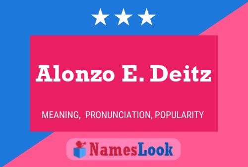 Alonzo E. Deitz பெயர் போஸ்டர்