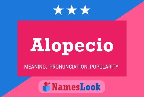 Alopecio பெயர் போஸ்டர்