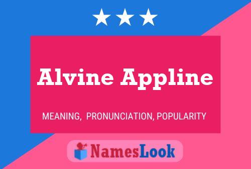 Alvine Appline பெயர் போஸ்டர்