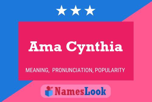 Ama Cynthia பெயர் போஸ்டர்