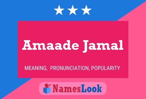 Amaade Jamal பெயர் போஸ்டர்