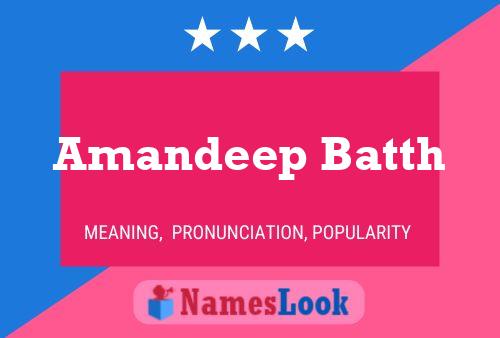 Amandeep Batth பெயர் போஸ்டர்