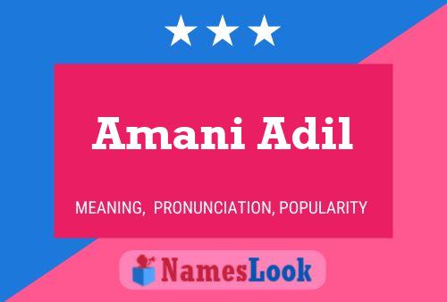 Amani Adil பெயர் போஸ்டர்