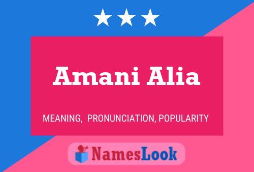 Amani Alia பெயர் போஸ்டர்