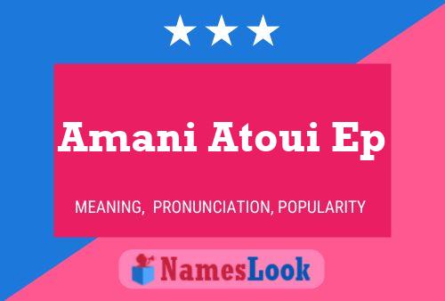 Amani Atoui Ep பெயர் போஸ்டர்